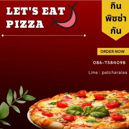 Let's Eat Pizza By Pat'Ra อุดมเดช 13 (แยกมิตรไมตรี)