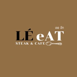 LE eAT (สเต็ก/croffle/ขนมปัง/เบเกอรี่/กาแฟ/คาเฟ่)