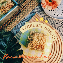 Streusel Bread (ขนมปังสตรูเซล)