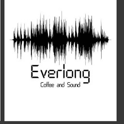 Everlong coffee and Sound