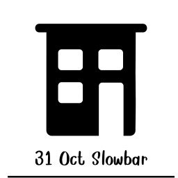 31 Oct Slowbar ร.8
