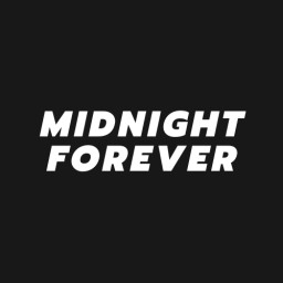 MIDNIGHT FOREVER