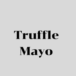 Truffle Mayo(Extra)