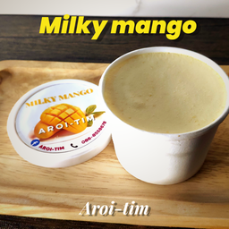 Milky mango - มะม่วงนมสด 4oz
