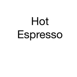 Hot Espresso