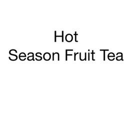 Hot Season Fruit Tea
