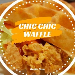 Chic Chic Waffle 🍞 ต้นตำรับ