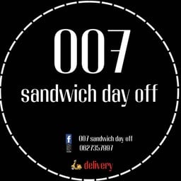 007 sandwich day off