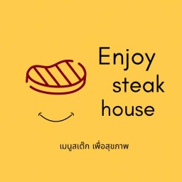 Enjoy steak house-เอนจอยสเต๊กเฮาส์