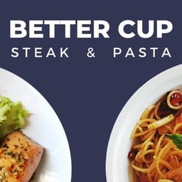 Better Cup Steak & Pasta