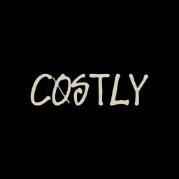COSTLY