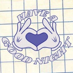 Have A Good Night