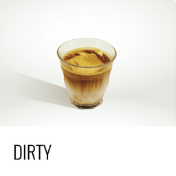 DIRTY