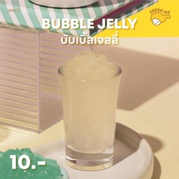 BUBBLE JELLY บับเบิ้ล เจลลี่