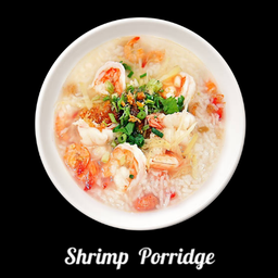 Shrimp Porridge ข้าวต้มกุ้ง