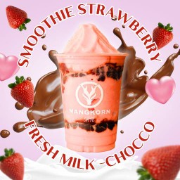 สมูทตี้สตอเบอร์รี่นมสด-ช็อคโก้