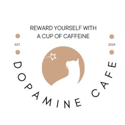 Dopamine: Coffee Tea Drinks Toast Sandwich Dessert Oatmilk Stevias