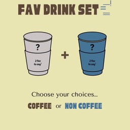 Fav Drink Set.