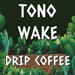 TONO WAKE DRIP COFFEE