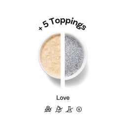 Healthy Cup (Love) + 5 Toppings