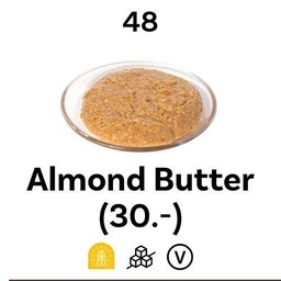 48. Homemade Almond Butter (อัลมอนด์ บัตเตอร์) 25g