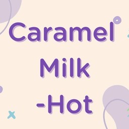 นมคาราเมล-Hot