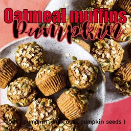 มัฟฟินข้าวโอ๊ต(ไม่แป้งไม่น้ำตาล) รสฟักทอง