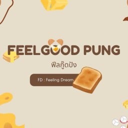 Feel-Good PUNG ฟีลกู๊ดปัง