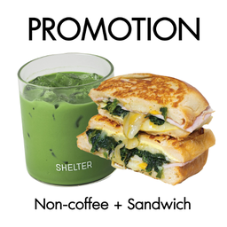 Non coffee + Sandwich (เครื่องดื่มไม่กาแฟ + แซนวิช)