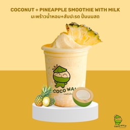 Coconut + Pineapple Smoothie With Milk