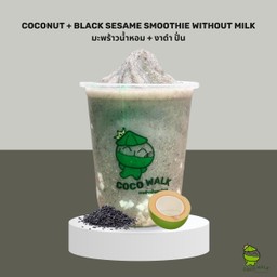 มะพร้าวน้ำหอม+งาดำ ปั่น ( ไม่ใส่นม )