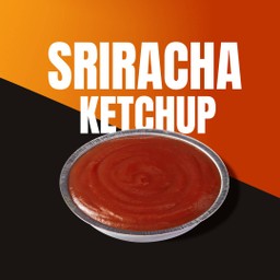 Sriracha Ketchup