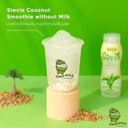 มะพร้าวน้ำหอมปั่นหญ้าหวาน ไม่ใส่นมสด stevia coconut soothie without milk