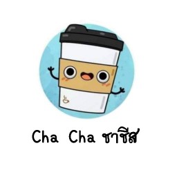 Cha Cha ชาชีส