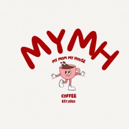 My Mom My House coffee