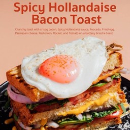 Spicy hollandaise bacon toast