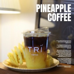Pineapple coffee