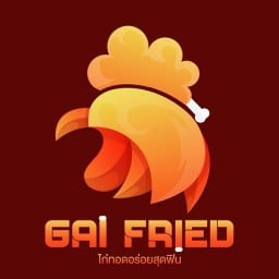 GAI FRIED (ไก่ฟราย) ไก่ทอดอร่อยสุดฟิน Town in Town