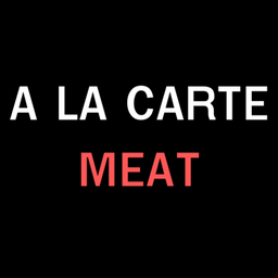 MEAT (A LA CARTE)