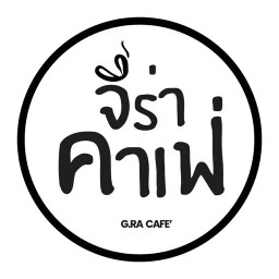จีร่า คาเฟ่ - G.RA CAFE