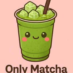 Only Matcha