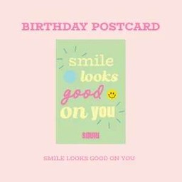 Smile looks good at you Postcard