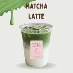 Matcha and You