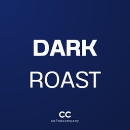 Dark Roast
