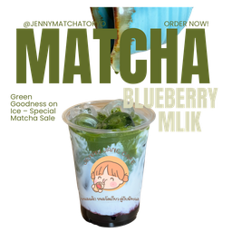 Matcha Blueberry Milk - มัทฉะนมบลูเบอร์รี่