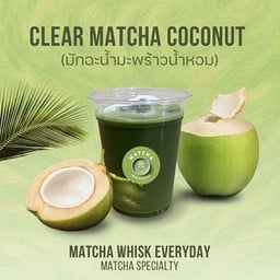 Matcha Whisk Everyday  สาขา เสนานิคม