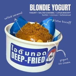 Deep fried - Blondie yogurt (โยเกิร์ต + คาราเมล + บิสคอฟ)