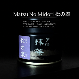 Matsu No Midori (Clear)