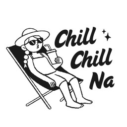 ชิวชิวนา Chill Chill Na