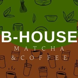 B-HOUSE MATCHA AND COFFEE